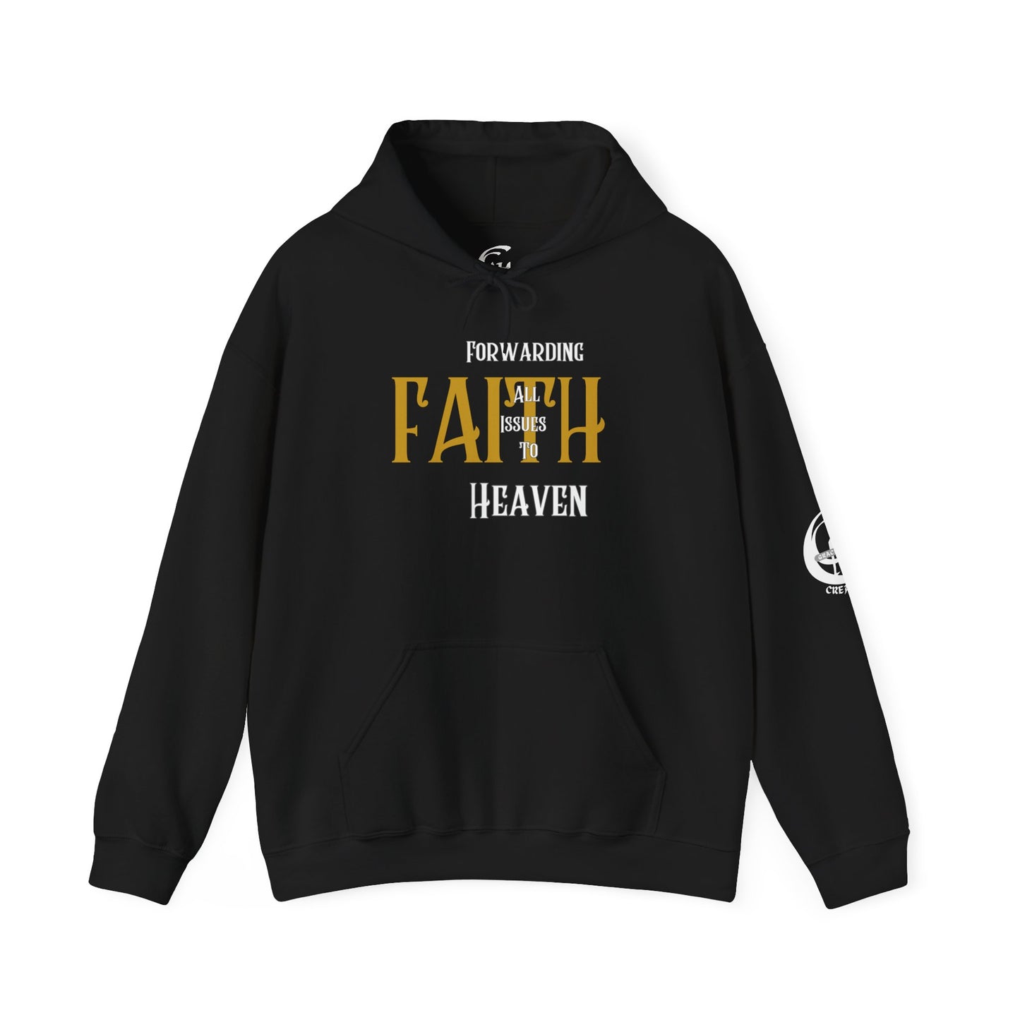 FAITH - Forwarding All Issues to Heaven Hoodie