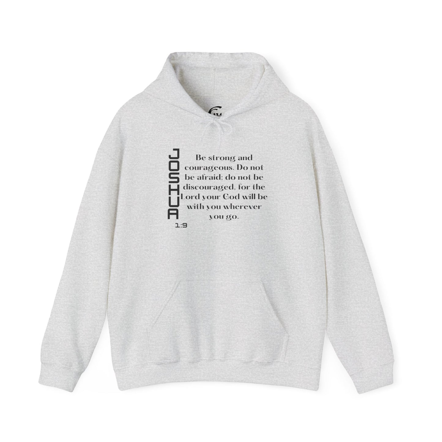 Biblical Hoodie, Joshua 1:9 Scripture Unisex Hoodie