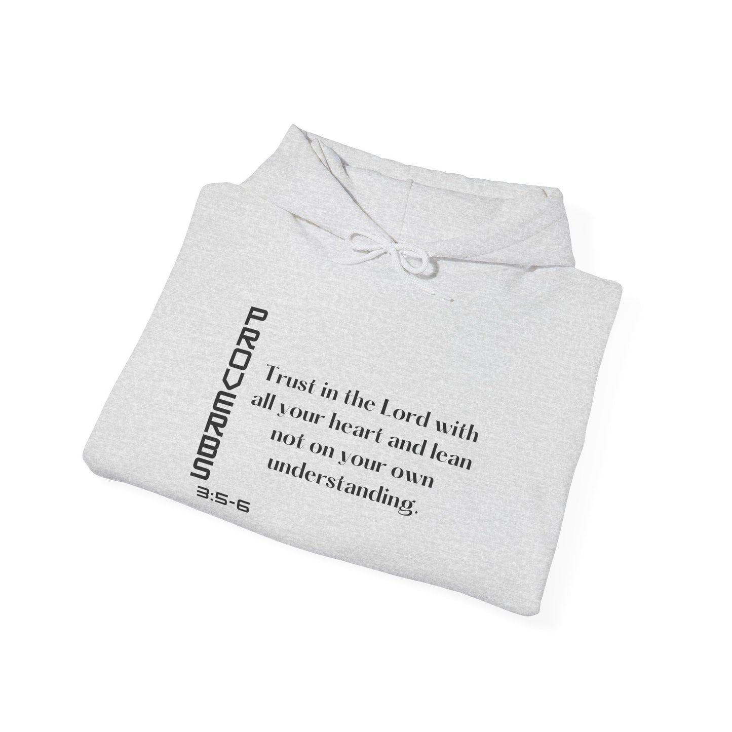 Biblical Hoodie, Proverbs 3:5-6 Scripture Unisex Hoodie