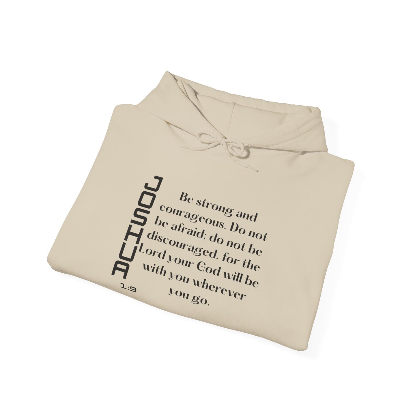 Biblical Hoodie, Joshua 1:9 Scripture Unisex Hoodie