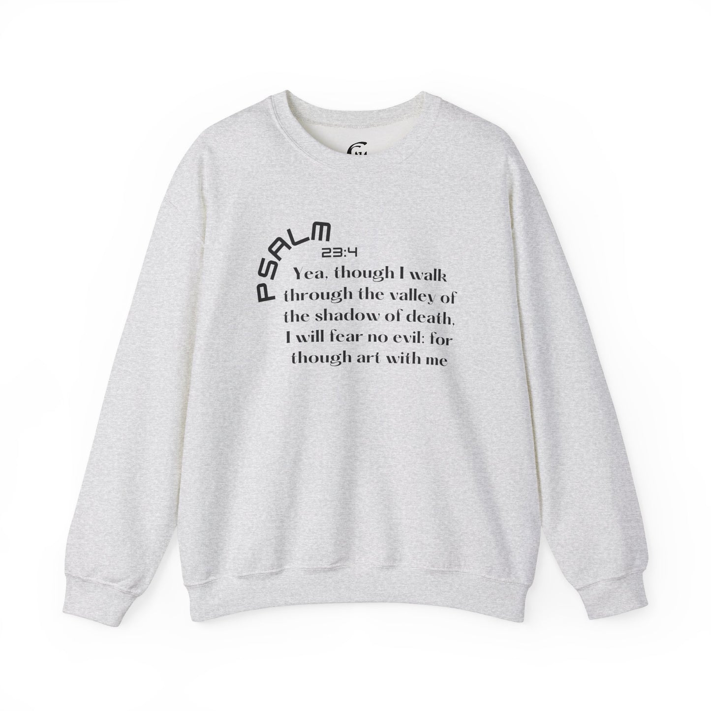 Psalm 23:4 Scripture Crewneck Sweatshirt