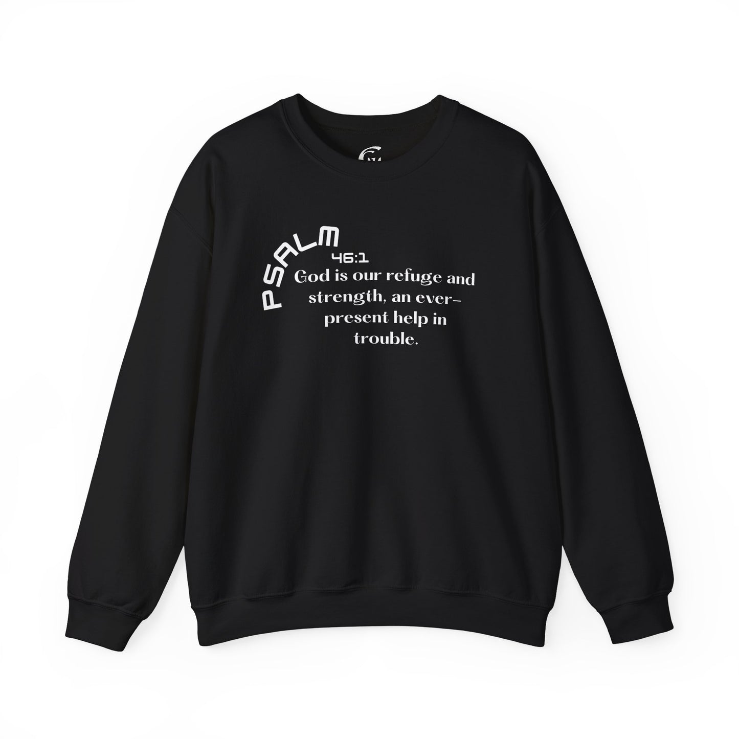 Psalm 46:1 Scripture Crewneck Sweatshirt