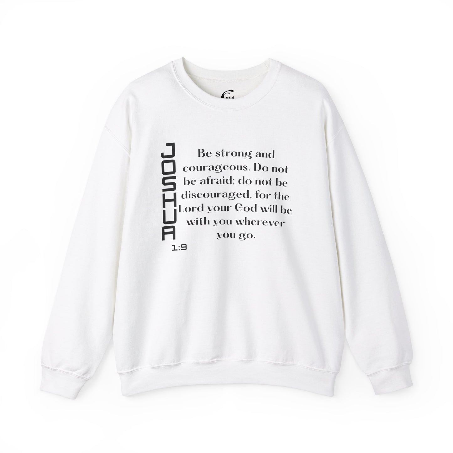 Joshua 1:9 Scripture Crewneck Sweatshirt