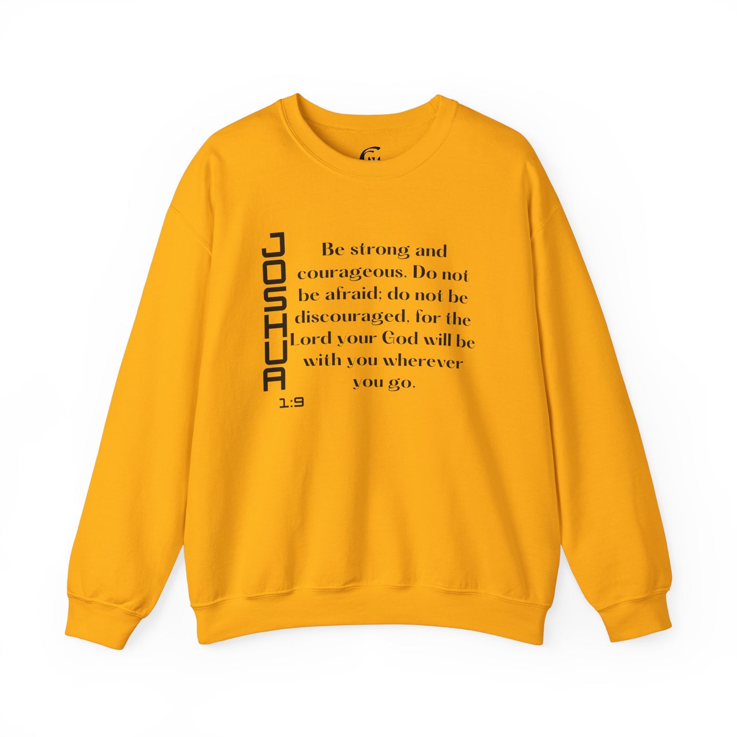 Joshua 1:9 Scripture Crewneck Sweatshirt