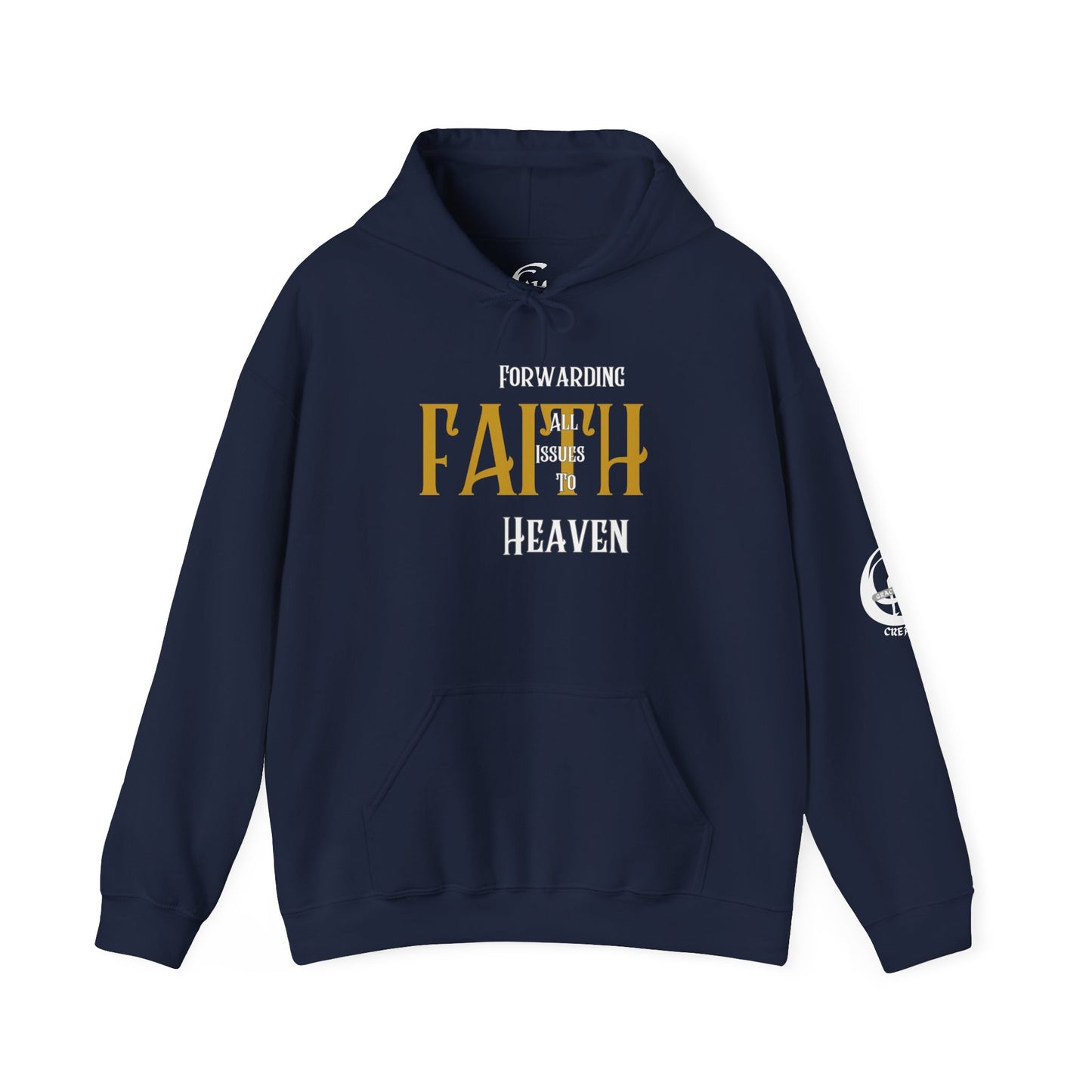 FAITH - Forwarding All Issues to Heaven Hoodie