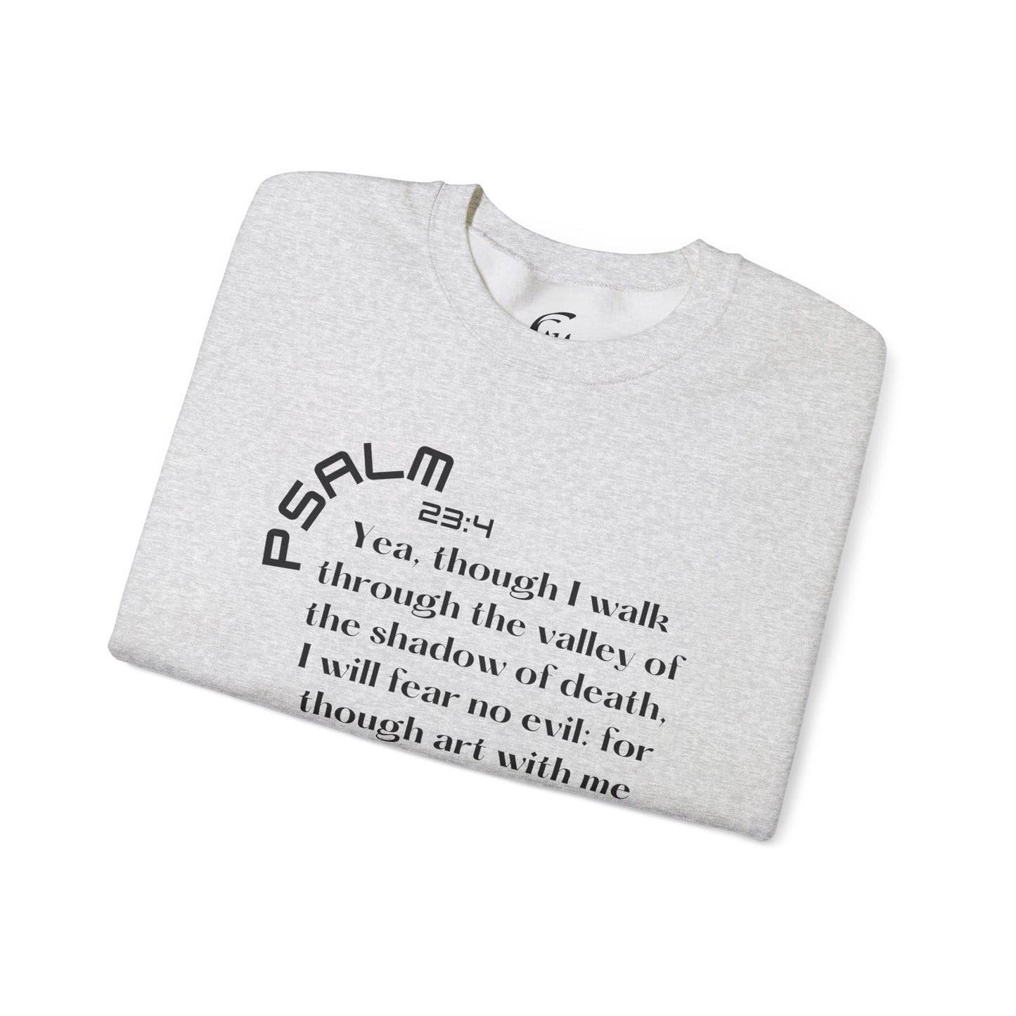 Psalm 23:4 Scripture Crewneck Sweatshirt