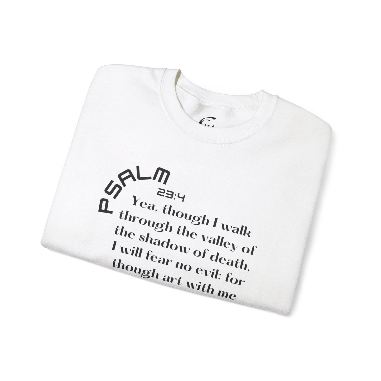 Psalm 23:4 Scripture Crewneck Sweatshirt