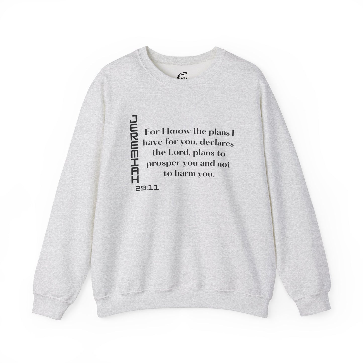 Jeremiah 29:11 Scripture Crewneck Sweatshirt