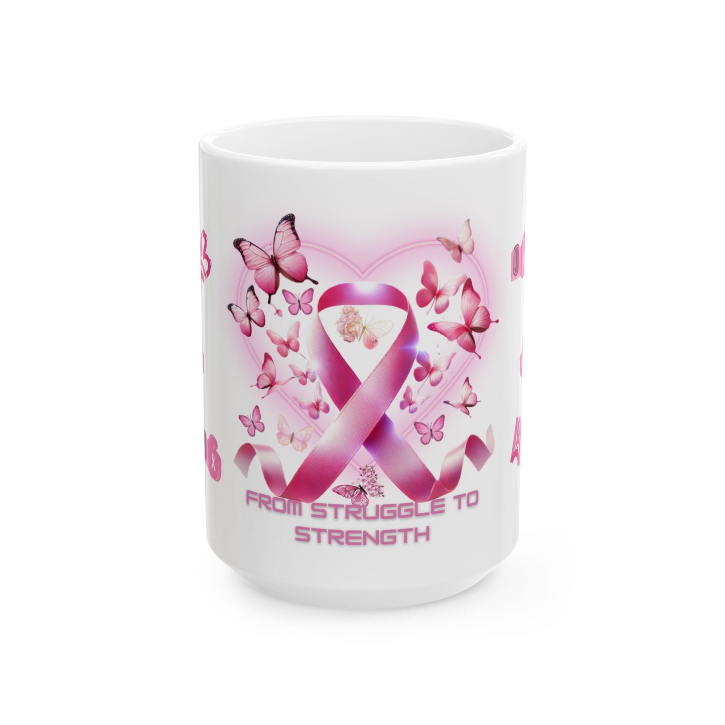 From Struggle To Strength Awareness Mug (Breast Cancer)