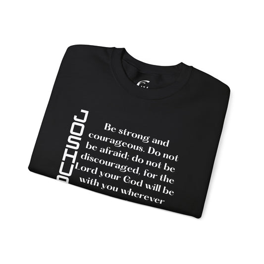 Joshua 1:9 Scripture Crewneck Sweatshirt