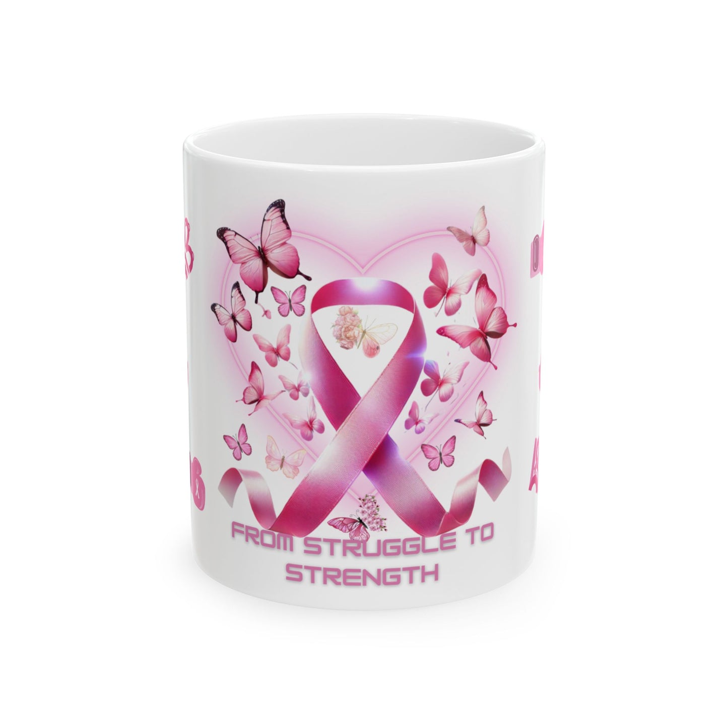 From Struggle To Strength Awareness Mug (Breast Cancer)